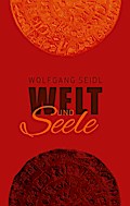Welt und Seele