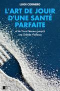 L’Art de jouir d’une Santé Parfaite