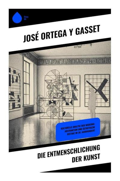 Die Entmenschlichung der Kunst