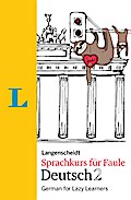 Langenscheidt Sprachkurs für Faule Deutsch 2 - Buc