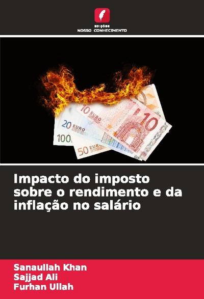 Impacto do imposto sobre o rendimento e da inflação no salário