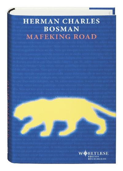 Mafeking Road und andere Erzählungen (Weltlese: Lesereise ins Unbekannte)