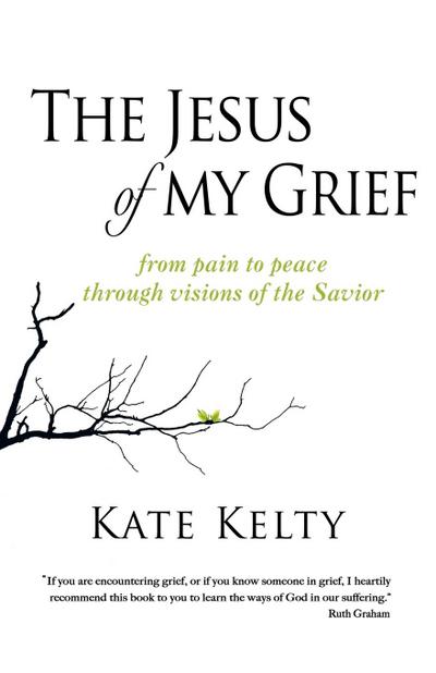 The Jesus of My Grief