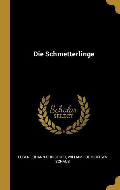 Die Schmetterlinge