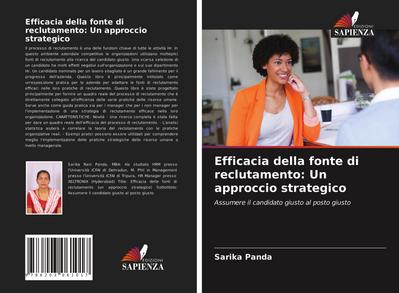 Efficacia della fonte di reclutamento: Un approccio strategico