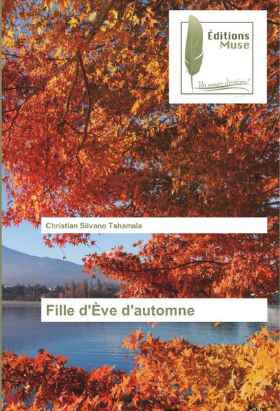 Fille d’Ève d’automne