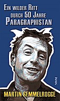 Ein wilder Ritt durch 50 Jahre Paragraphistan