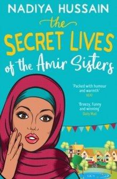 The Secret Lives of the Amir Sisters