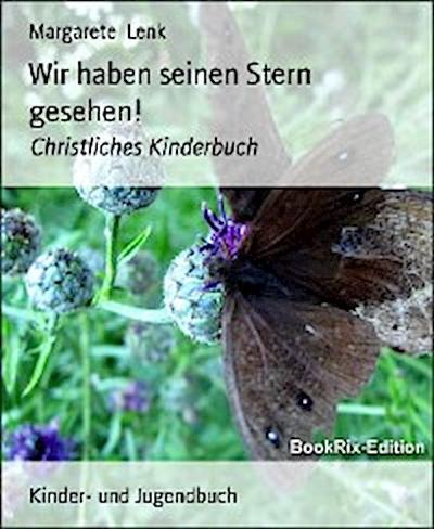 Wir haben seinen Stern gesehen!