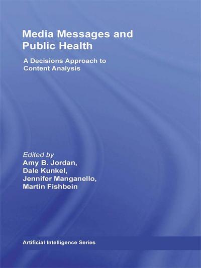 Media Messages and Public Health