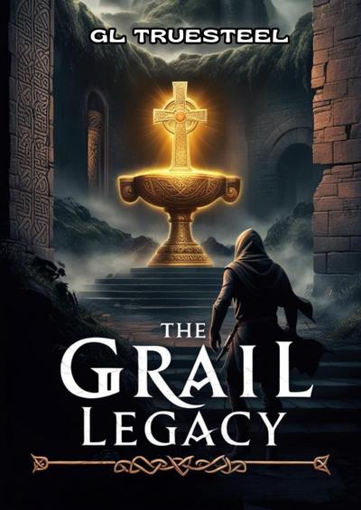 The Grail Legacy