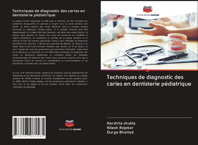 Techniques de diagnostic des caries en dentisterie pédiatrique