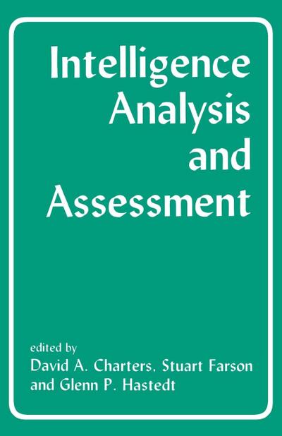 Intelligence Analysis and Assessment