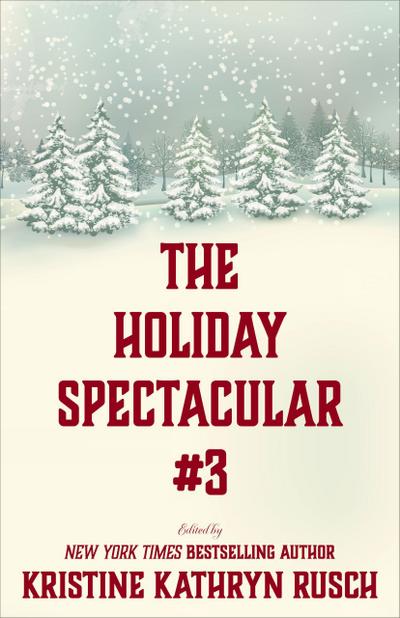 The Holiday Spectacular #3 (WMG Holiday Spectacular, #3)