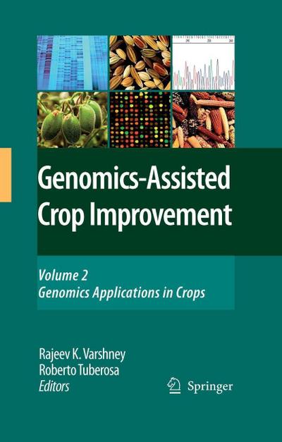 Genomics-Assisted Crop Improvement