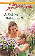 A Mother To Love