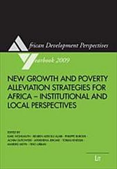 New Growth and Poverty Alleviation Strategies for Africa - Institutional and Local Perspectives