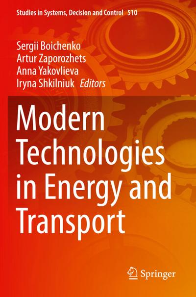 Modern Technologies in Energy and Transport