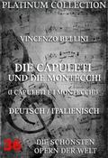 Die Capuleti und die Montecchi (I Capuleti E I Mon