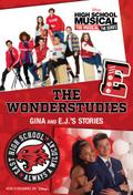 HSMTMTS: The Wonderstudies: Gina and E.J.’s Stories