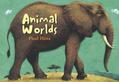 Animal Worlds