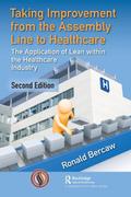 Taking Improvement from the Assembly Line to Healthcare