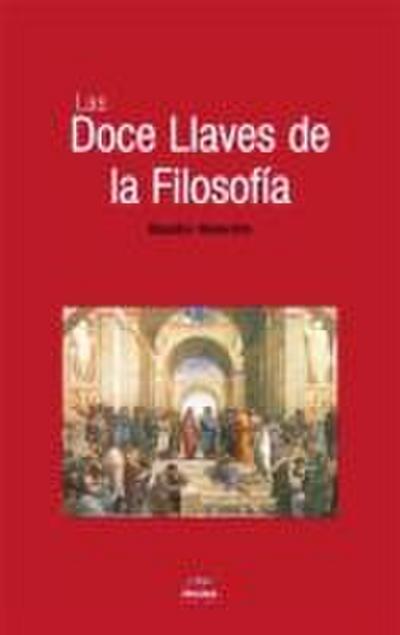 Las doce llaves de la filosofía