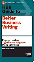 HBR Guide to Better Business Writing (HBR Guide Series)