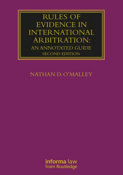 Rules of Evidence in International Arbitration
