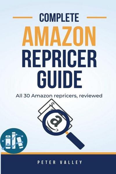 Complete Amazon Repricer Guide
