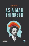 As a man thinketh