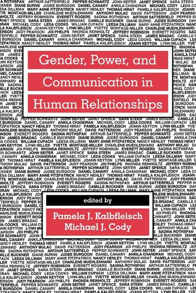 Gender, Power, and Communication in Human Relationships