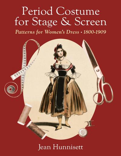 Period Costume for Stage & Screen