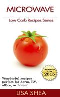 Microwave Low Carb Recipes (Low Carb Reference, #2)