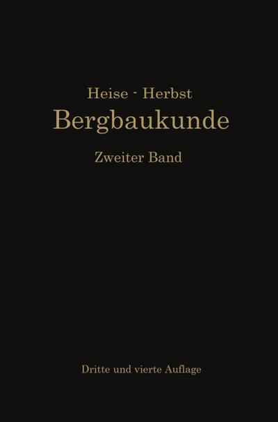 Lehrbuch der Bergbaukunde