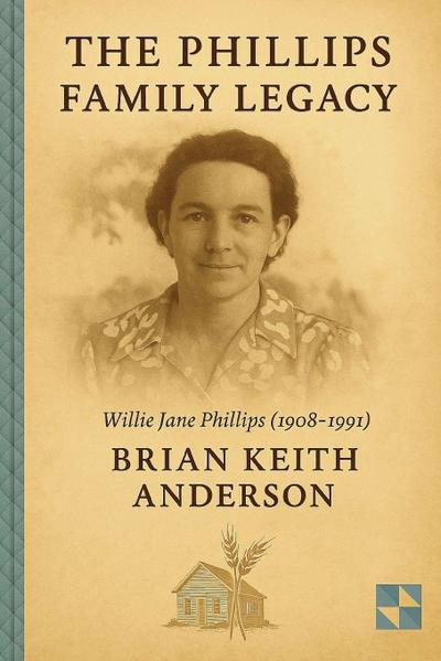 The Phillps Family Legacy