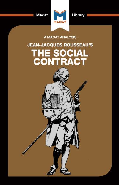 An Analysis of Jean-Jacques Rousseau’s The Social Contract