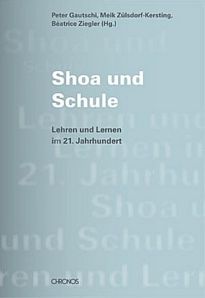 Shoa und Schule