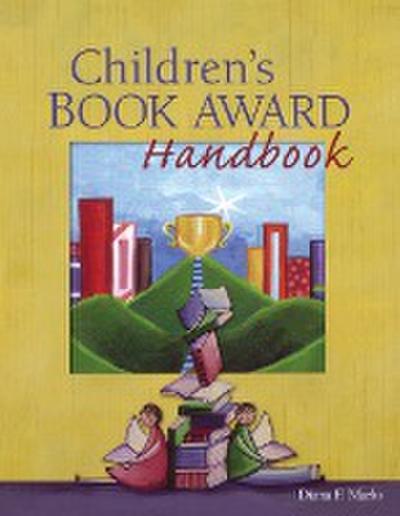 Children’s Book Award Handbook