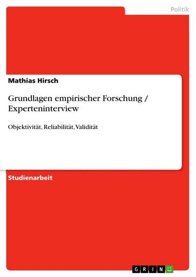 Grundlagen empirischer Forschung / Experteninterview - Mathias Hirsch
