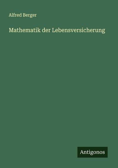 Mathematik der Lebensversicherung