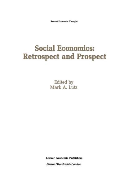 Social Economics: Retrospect and Prospect