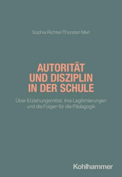 Autorität und Disziplin in der Schule