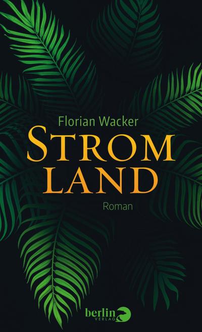 Wacker, F: Stromland