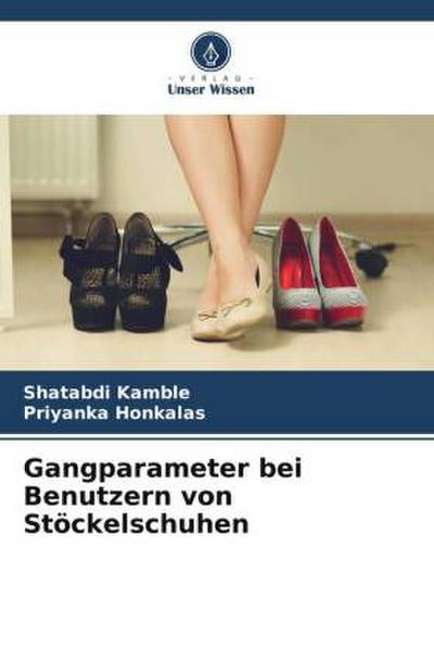 Gangparameter bei Benutzern von Stöckelschuhen