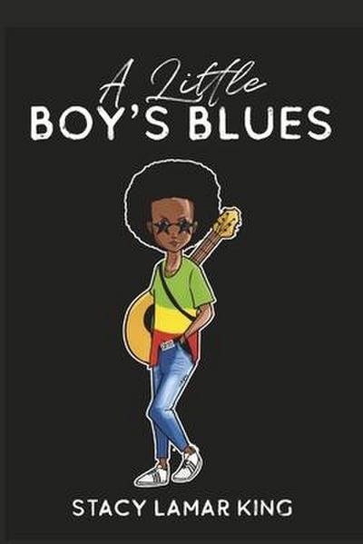 A Little Boy’s Blues