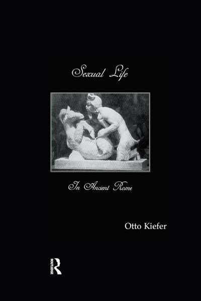 Sexual Life In Ancient Rome