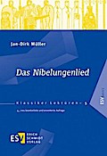 Das Nibelungenlied (Klassiker-Lektüren (KLR), Band 5)
