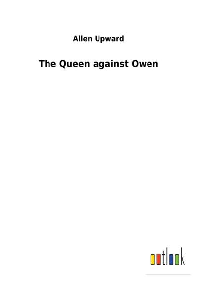 The Queen against Owen