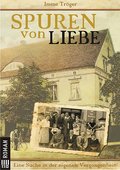 Spuren von Liebe